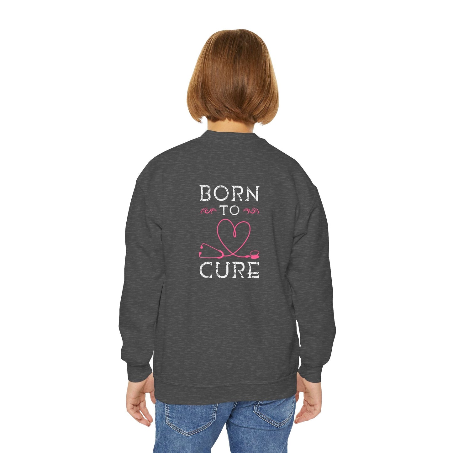 Born To Cure Sweatshirt Printify