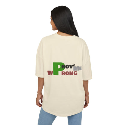 Prove Me Wrong Box Tee, Statement T-Shirt, Casual Wear, Gift for Friends, Motivational Apparel, Unisex Graphic Tee Printify