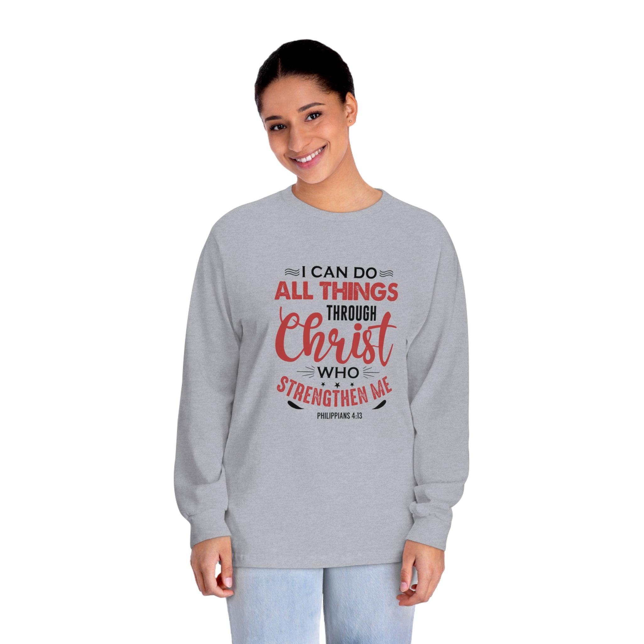 I Can Do All Things Long Sleeve