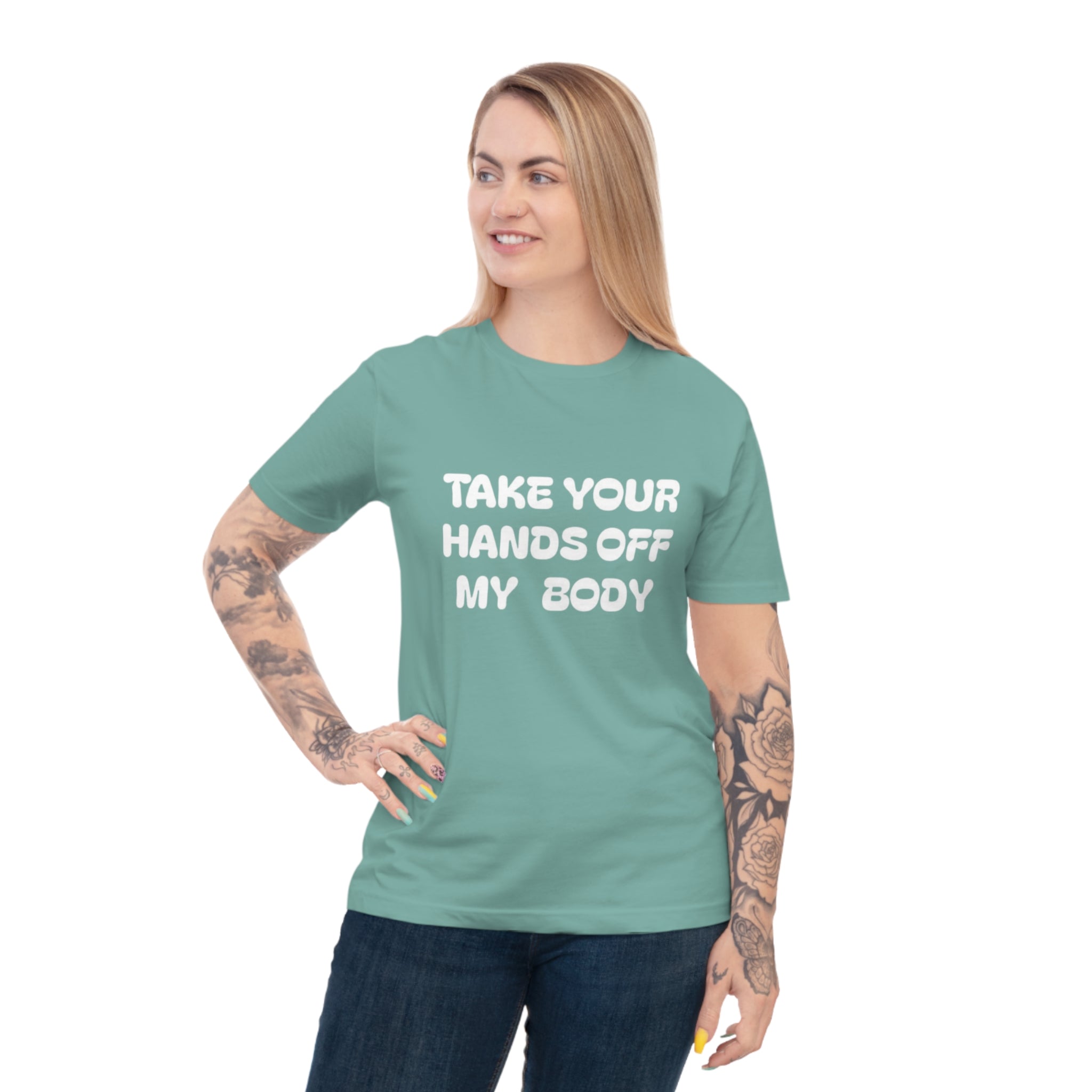 Hands off my Body Jersey T-shirt