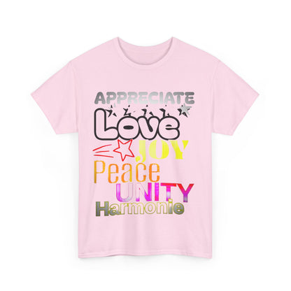 Appreciate Love  Cotton Tee