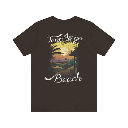 Il est temps d’aller à la plage Tee-shirt unisexe 
