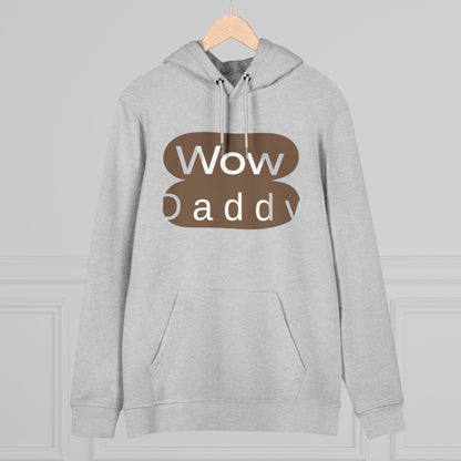 Wow Daddy Cruiser Hoodie