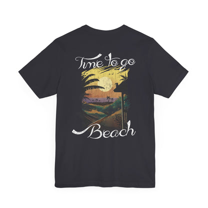 Il est temps d’aller à la plage Tee-shirt unisexe 