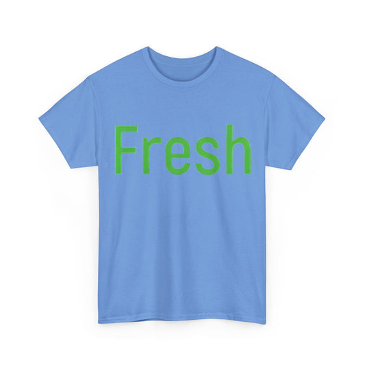 Unisex- Fresh- Heavy Cotton Tee