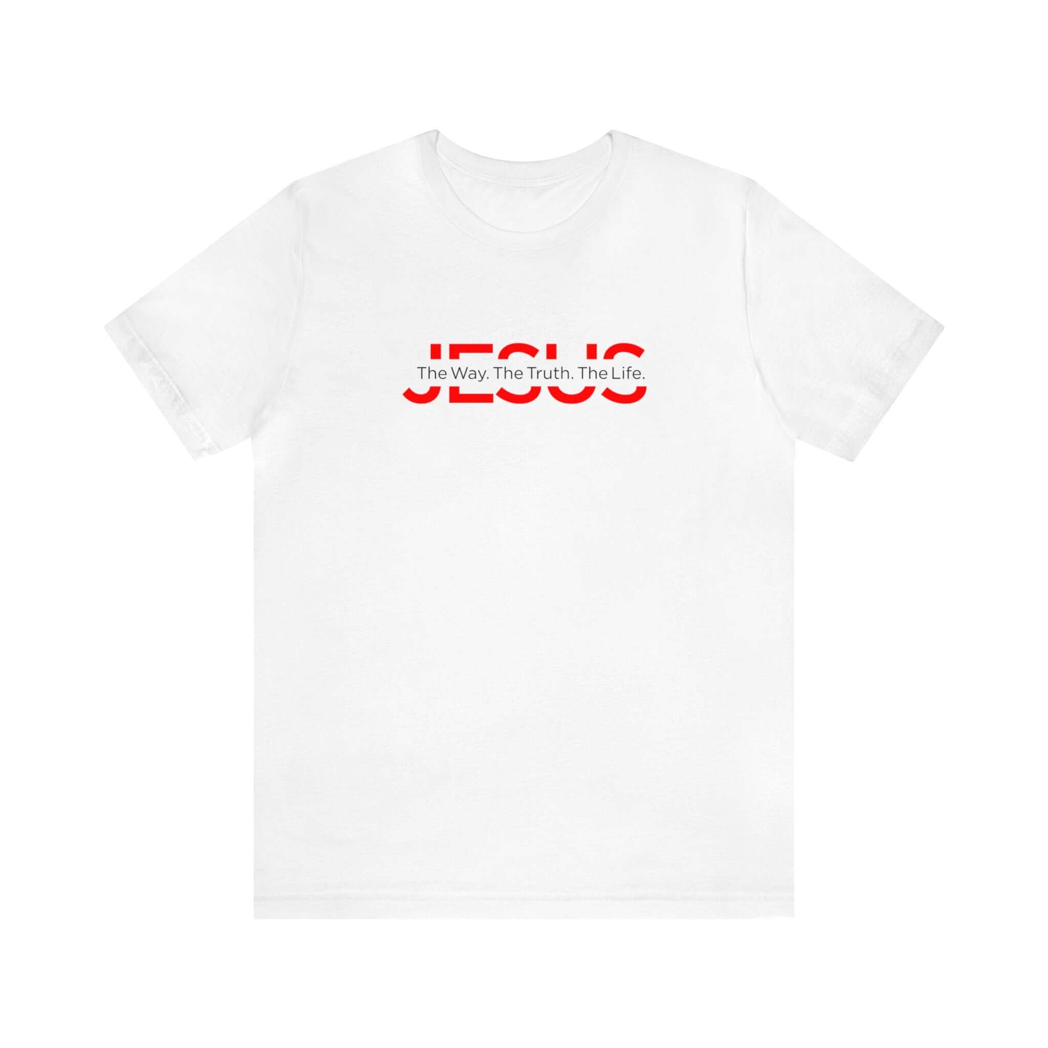 The Way The Truth The Life Unisex Tee - RC’nSONS