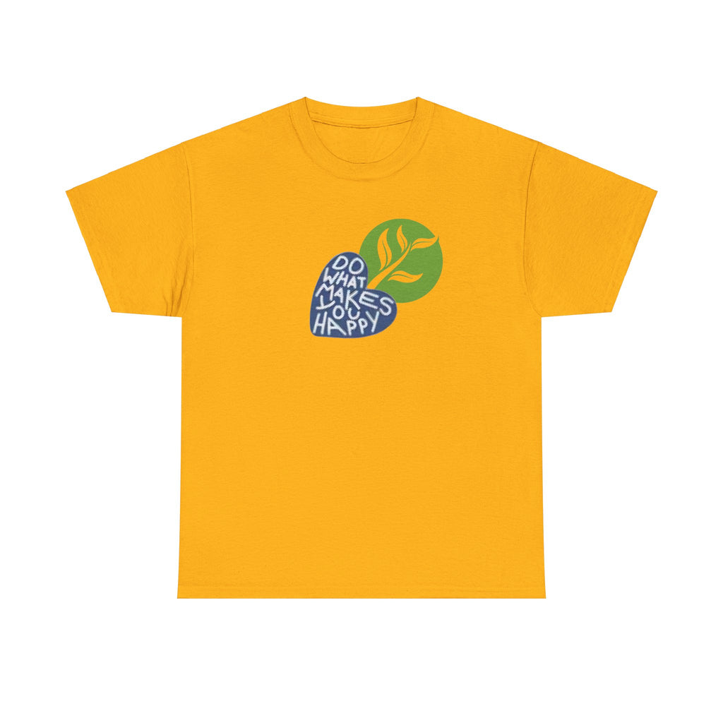 Unisex Makes You Happy Cotton Tee