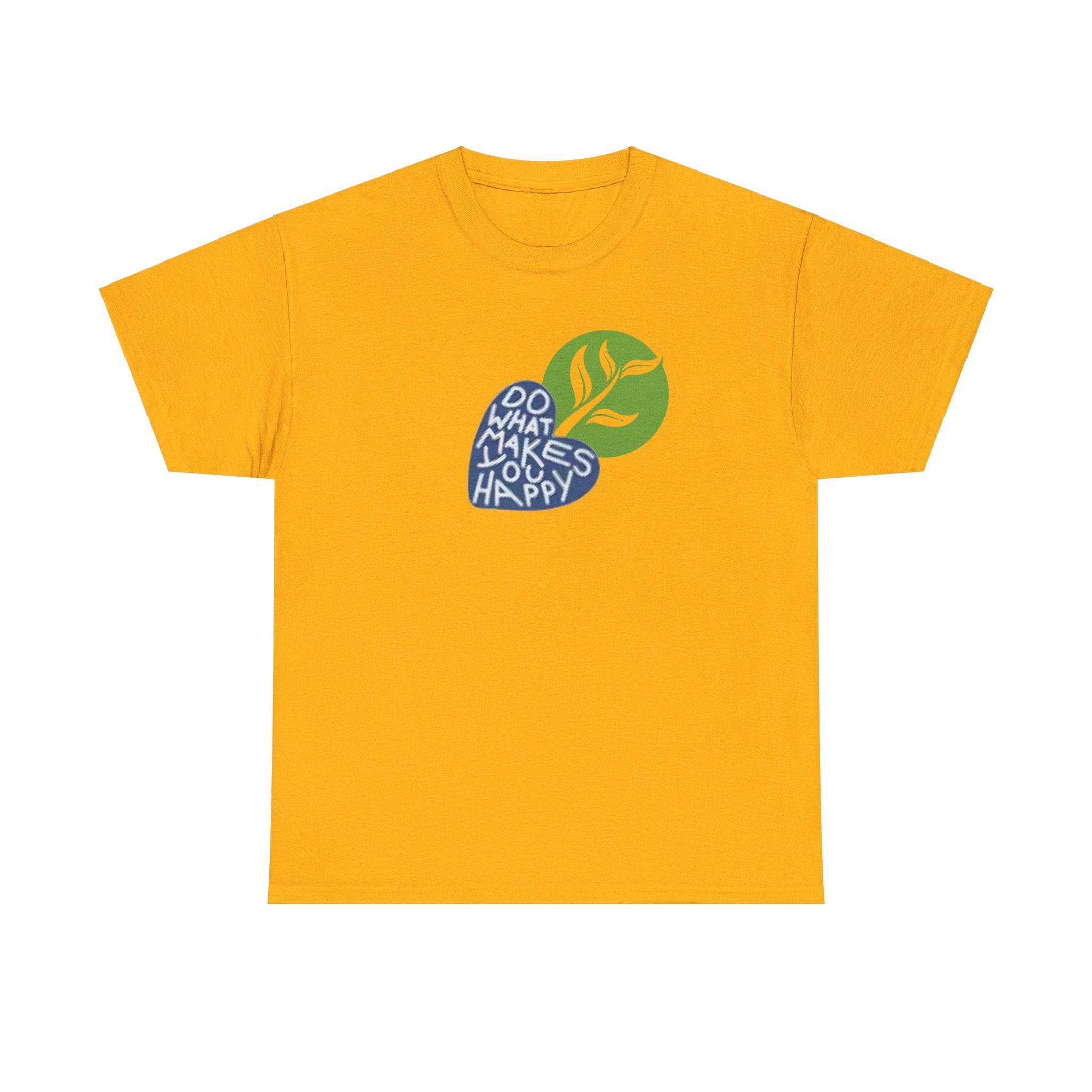 Unisex Makes You Happy Cotton Tee