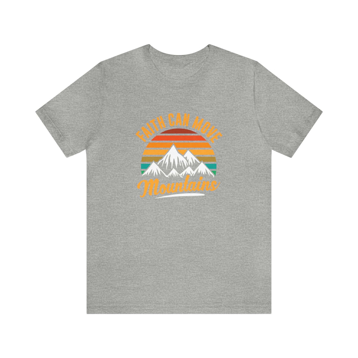 Faith Can Move Mountains Unisex Tee - RC’nSONS
