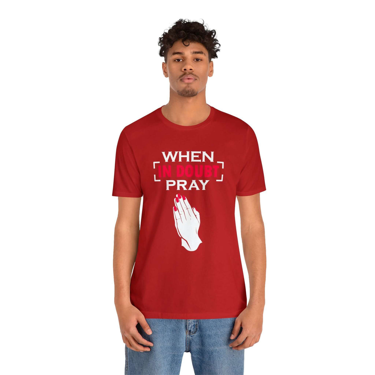 When In Doubt Pray Unisex Tee - RC’nSONS