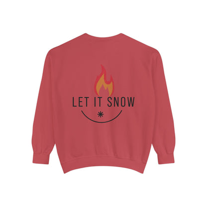 Let It Snow Unisex Garment-Dyed Sweatshirt