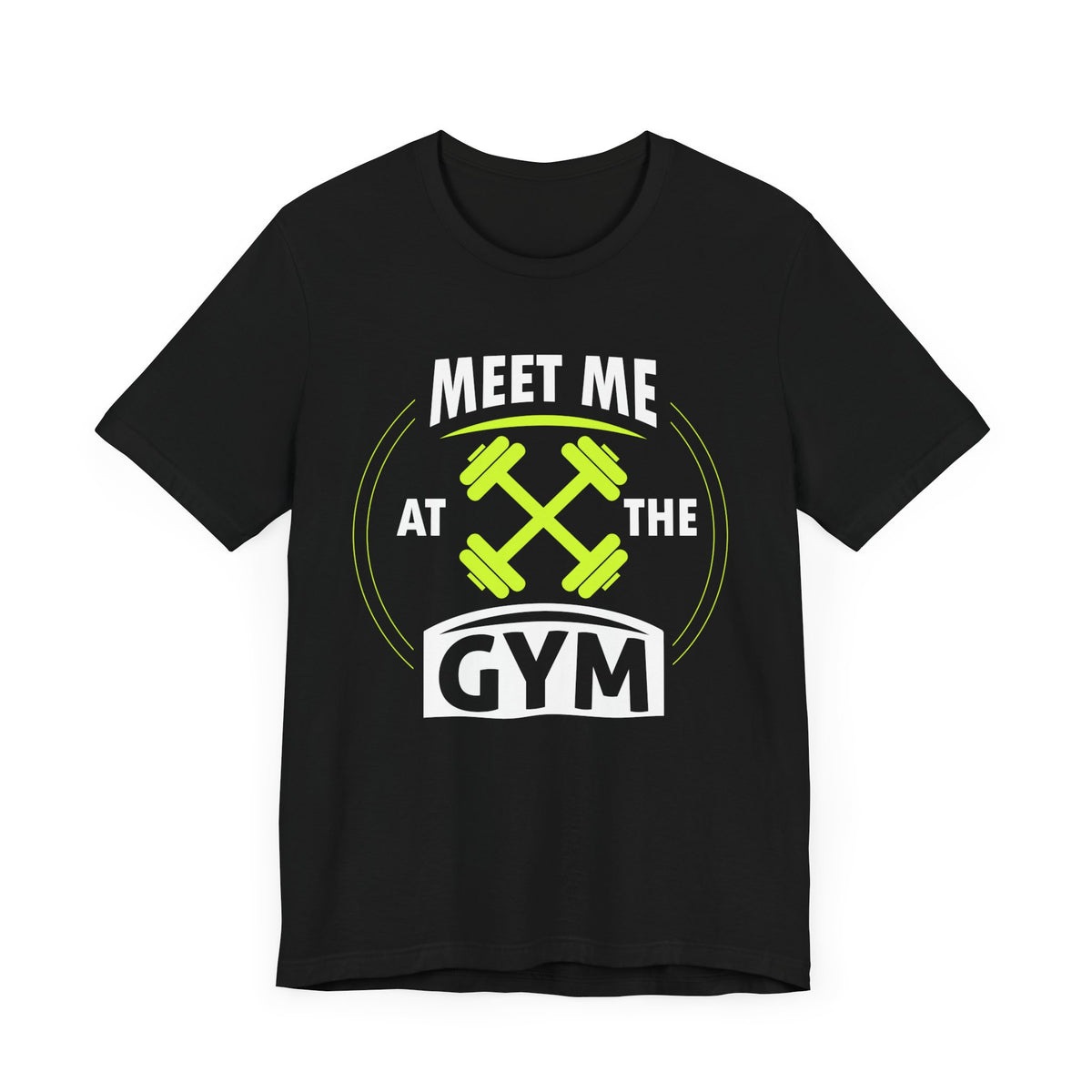 Rencontrez-moi au gymnase Unisex Tee 