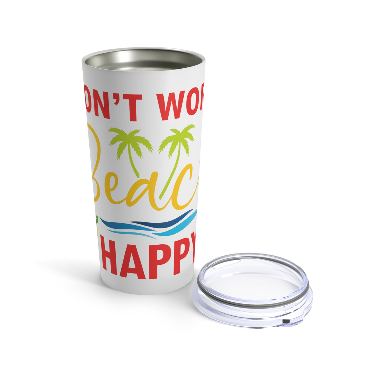 Don't Worry Beach Happy Bottle