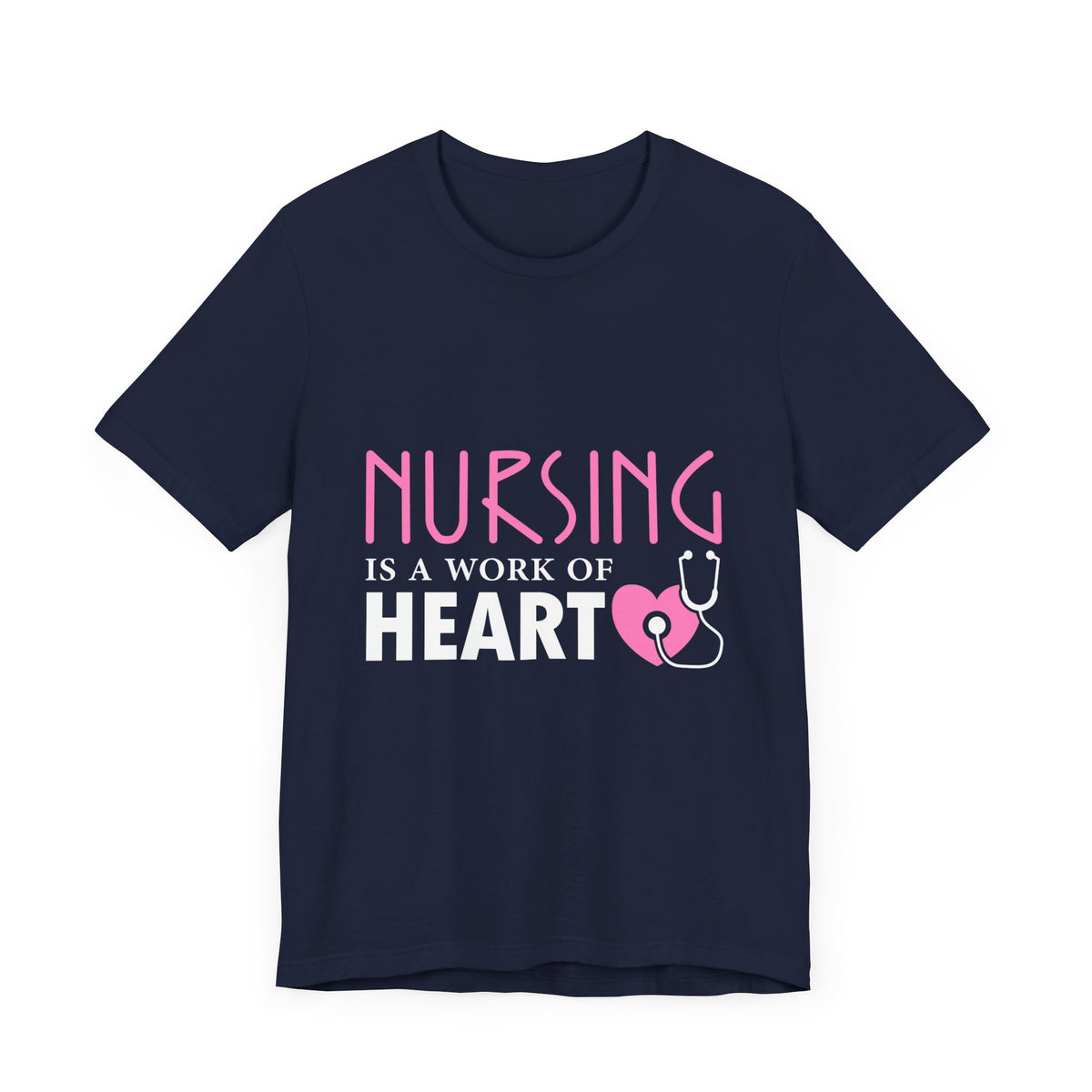 Nursing Is A Work Of Heart Unisex Tee