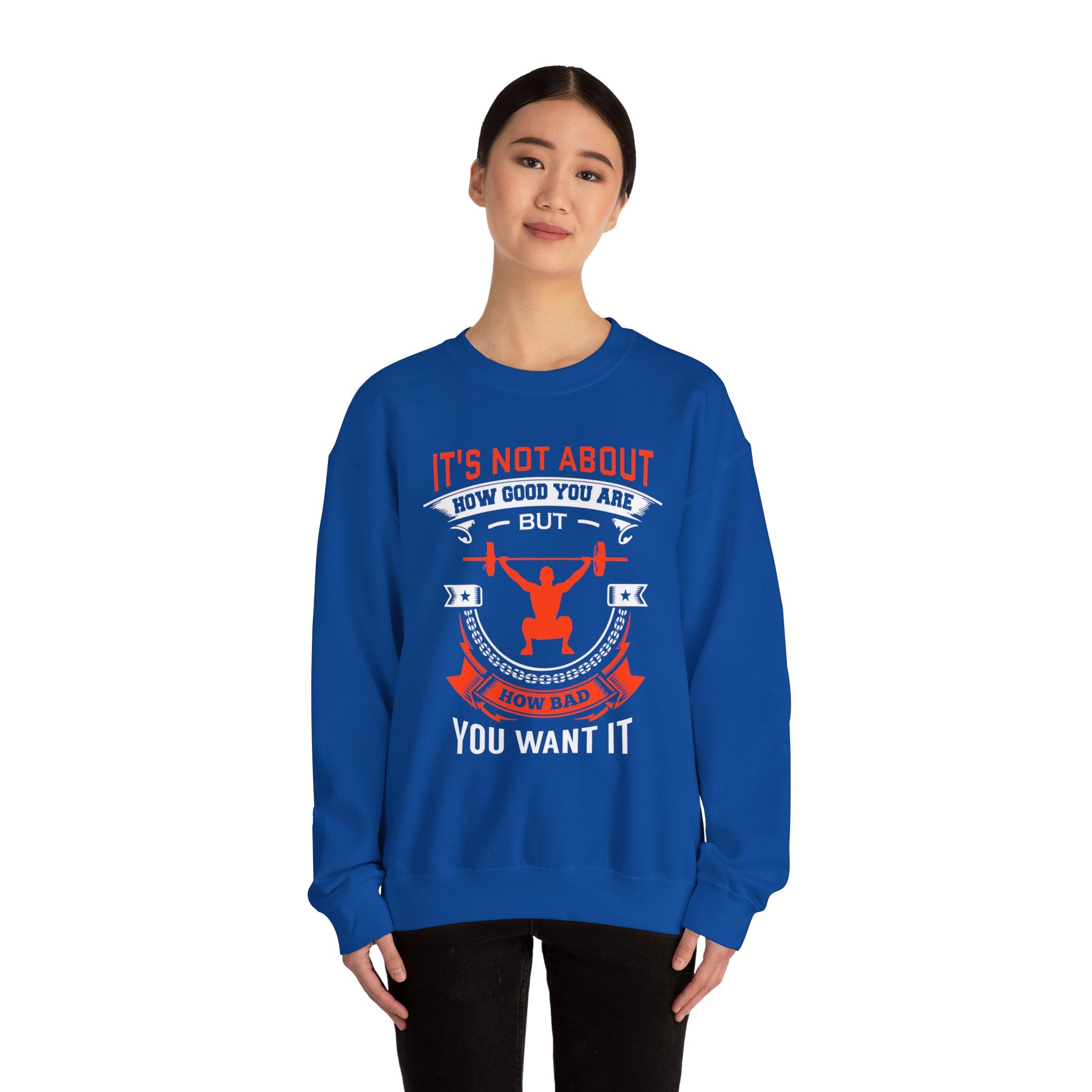 Il ne s’agit pas de savoir à quel point vous êtes bon Sweatshirt unisexe 