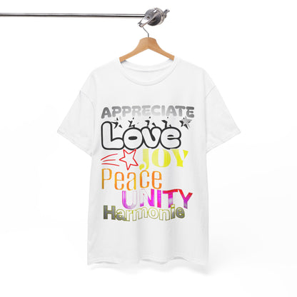 Appreciate Love  Cotton Tee