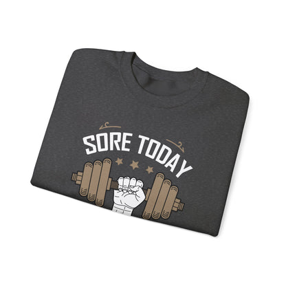 Sweat-shirt unisexe Sore Today Strong Tomorrow 