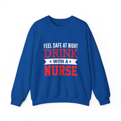 Feel Safe At Night Drink Unisex Sweatshirt