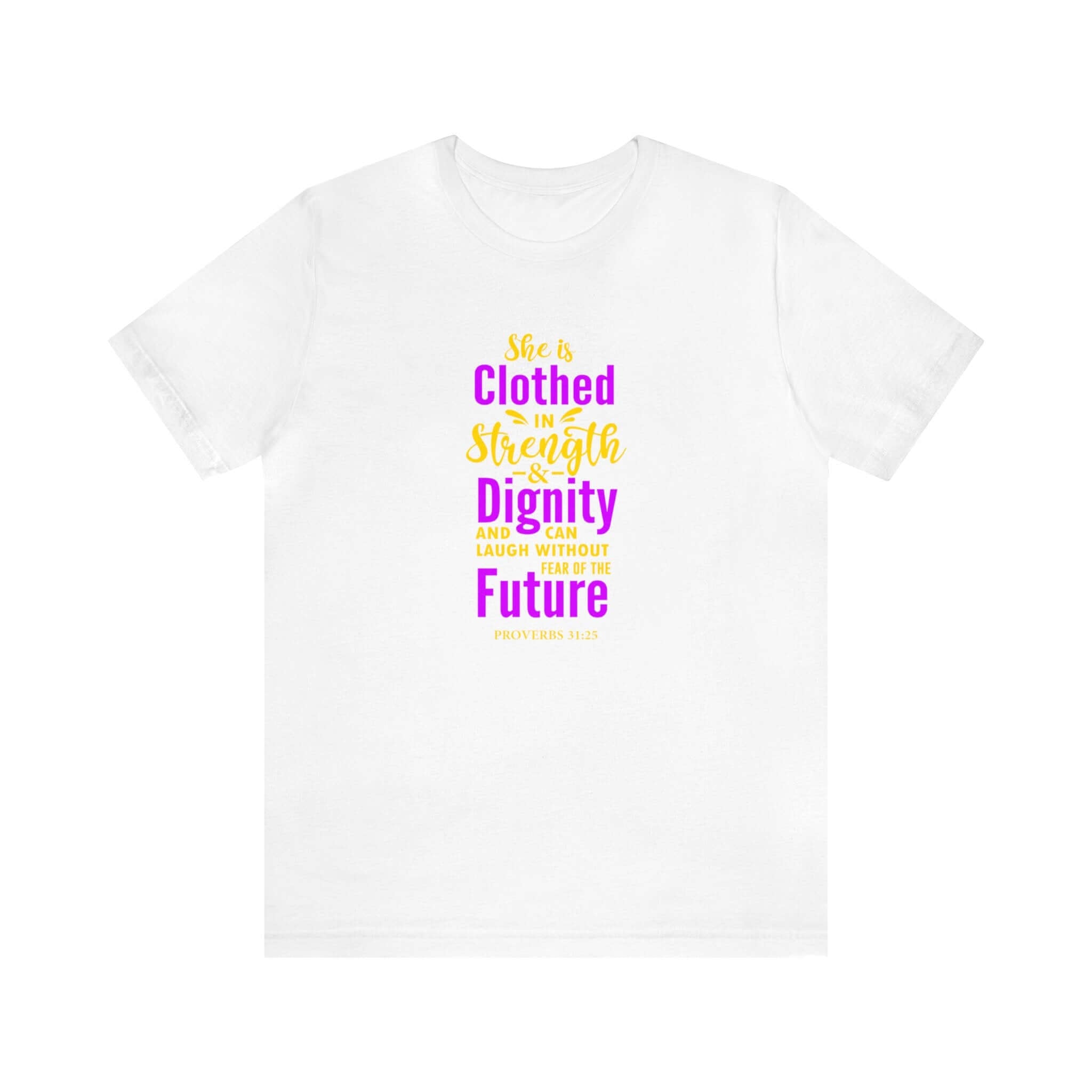 She Is Clothed In Strength Unisex Tee - RC’nSONS