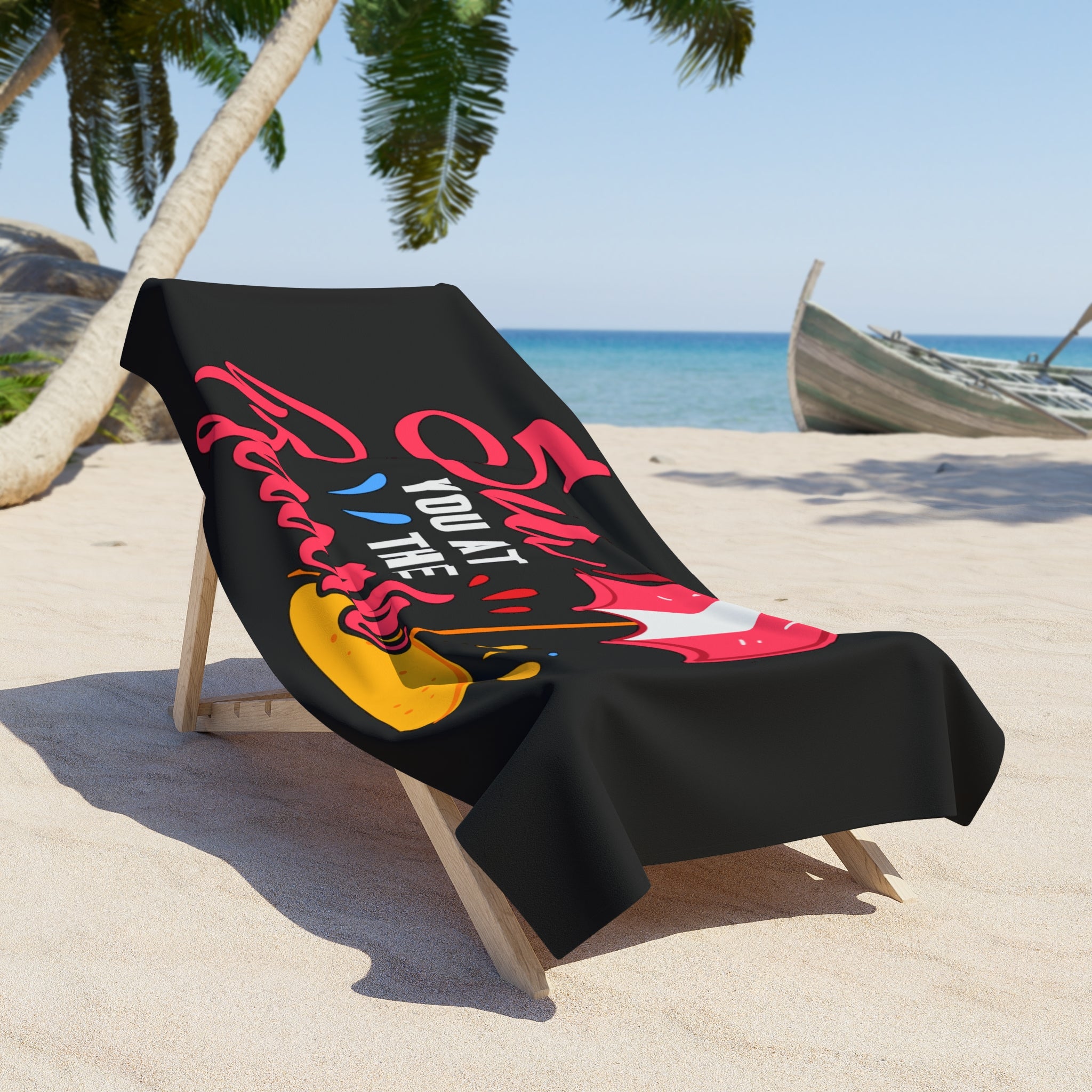Sea You At The Beach Towel