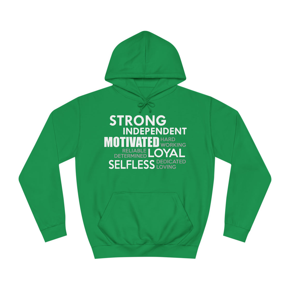 Strong Independent Motivated Unisex Hoodie