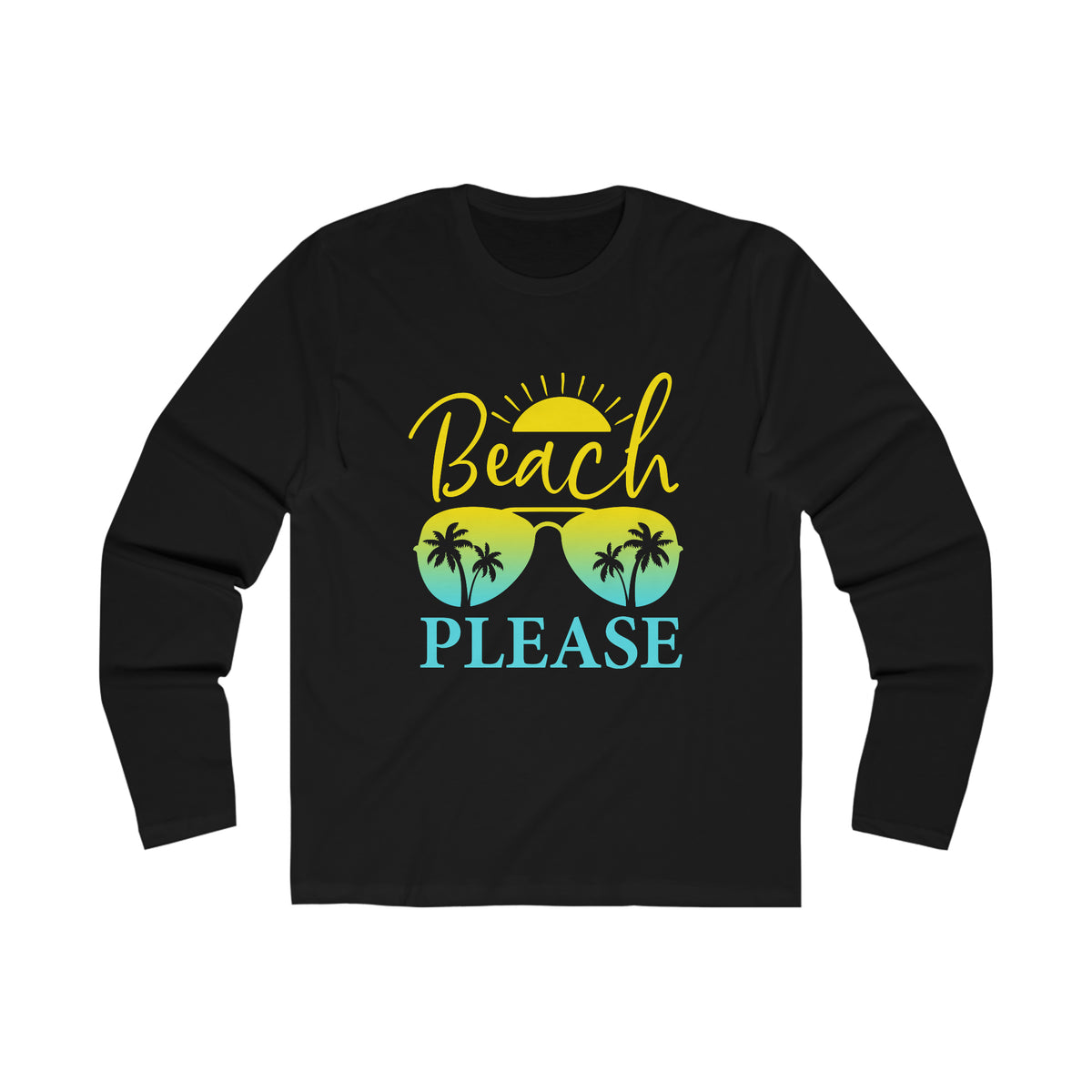 Beach Please Long Sleeve