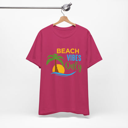 Beach Vibes Only Unisex Tee