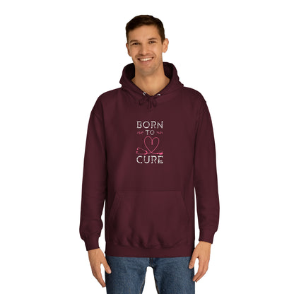 Born To Cure Unisex Hoodie