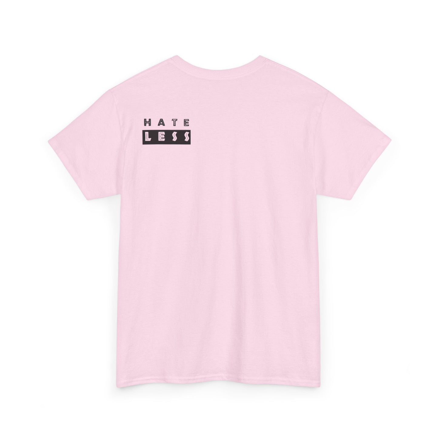 HATE LESS Unisex Heavy Cotton Tee - Comfortable Casual Wear