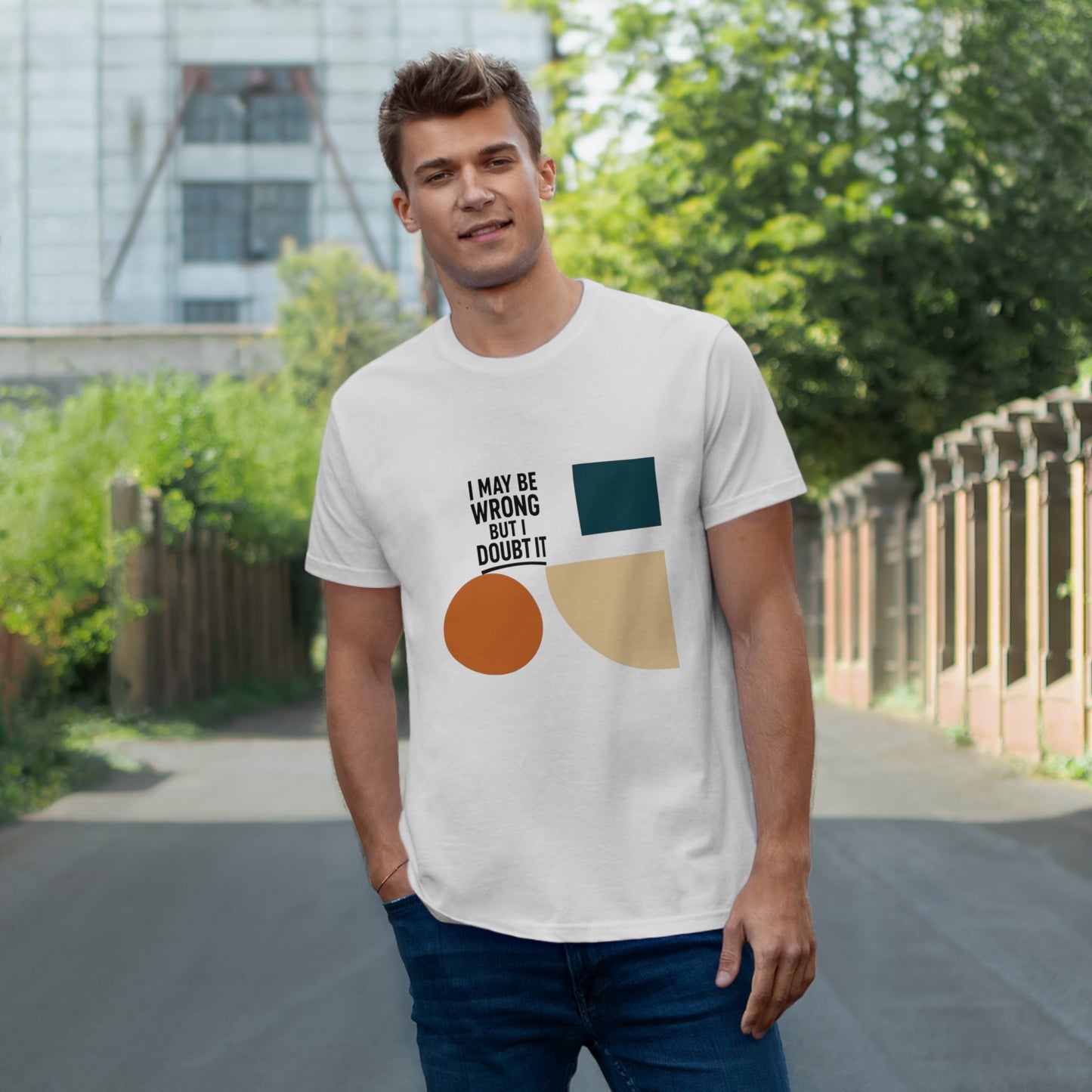 Stylish Statement T-Shirt, Casual Wear, Gift for Friends, Everyday Fashion, Funny Quote Tee, Graphic Shirt Printify