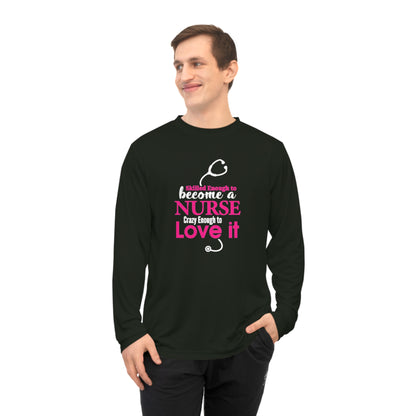 Skilled Enough To Become A Nurse Long Sleeve