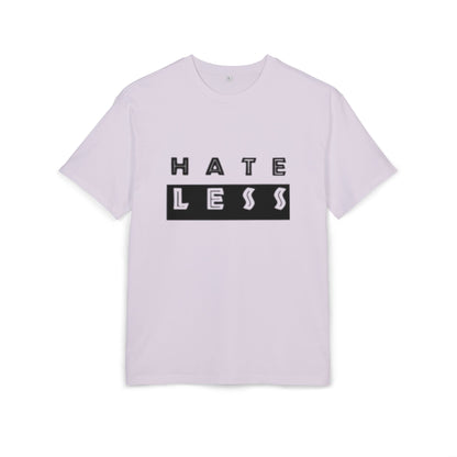 Hate Less Unisex Heavy Oversize Tee - Casual Statement Shirt for Positive Vibes