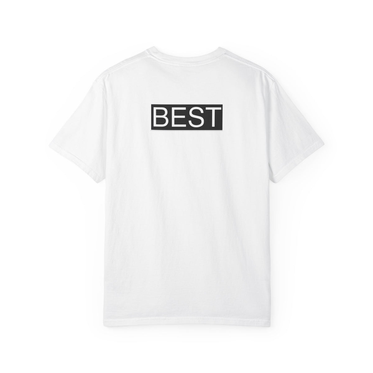 Unisex Best T-Shirt - Casual Statement Tee for Everyday Comfort