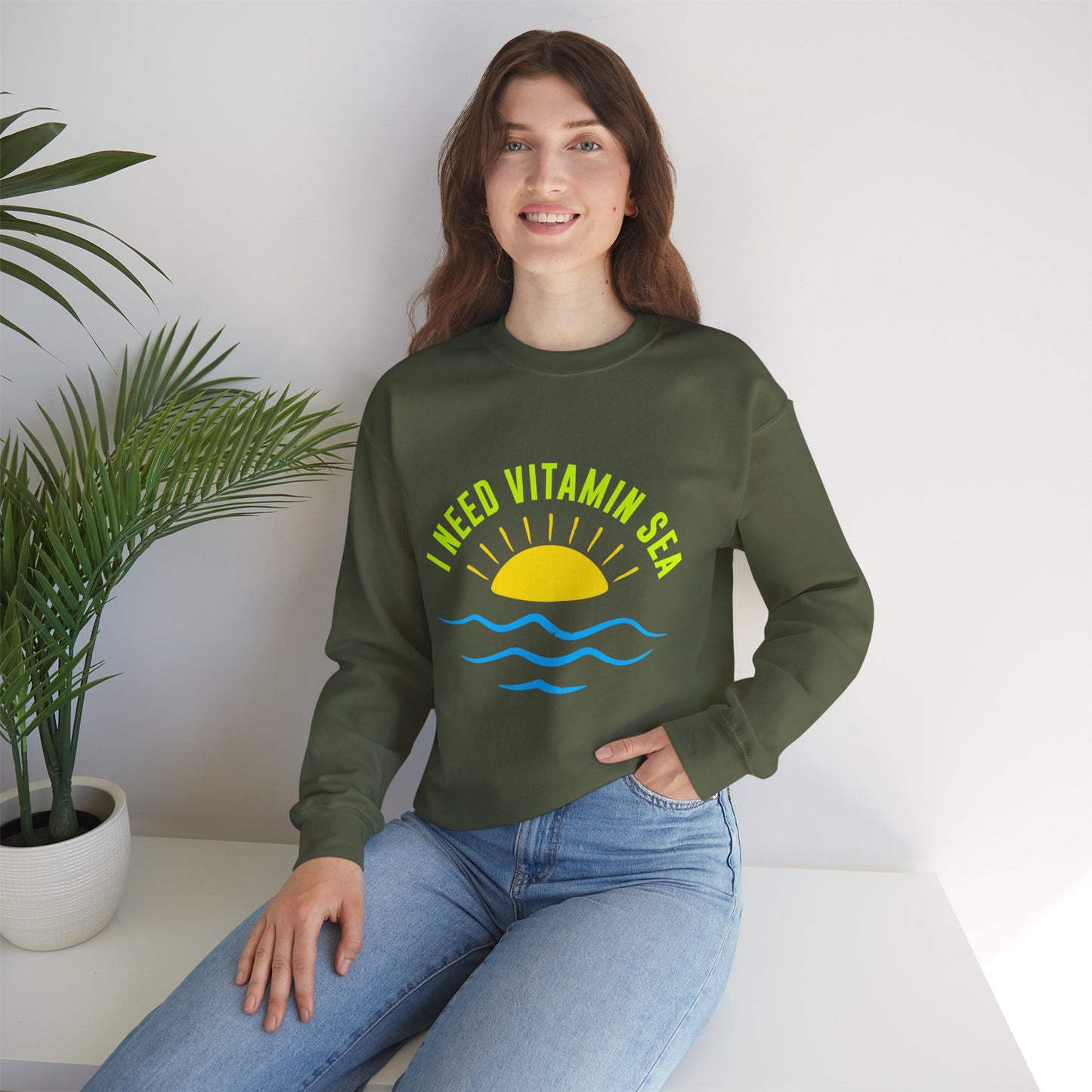 I Need Vitamin Sea Unisex Sweatshirt