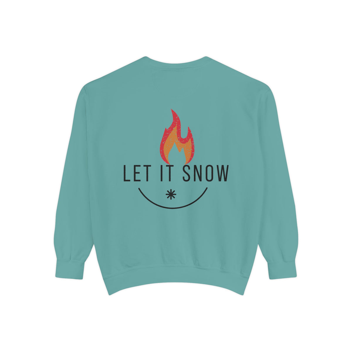 Let It Snow Unisex Garment-Dyed Sweatshirt