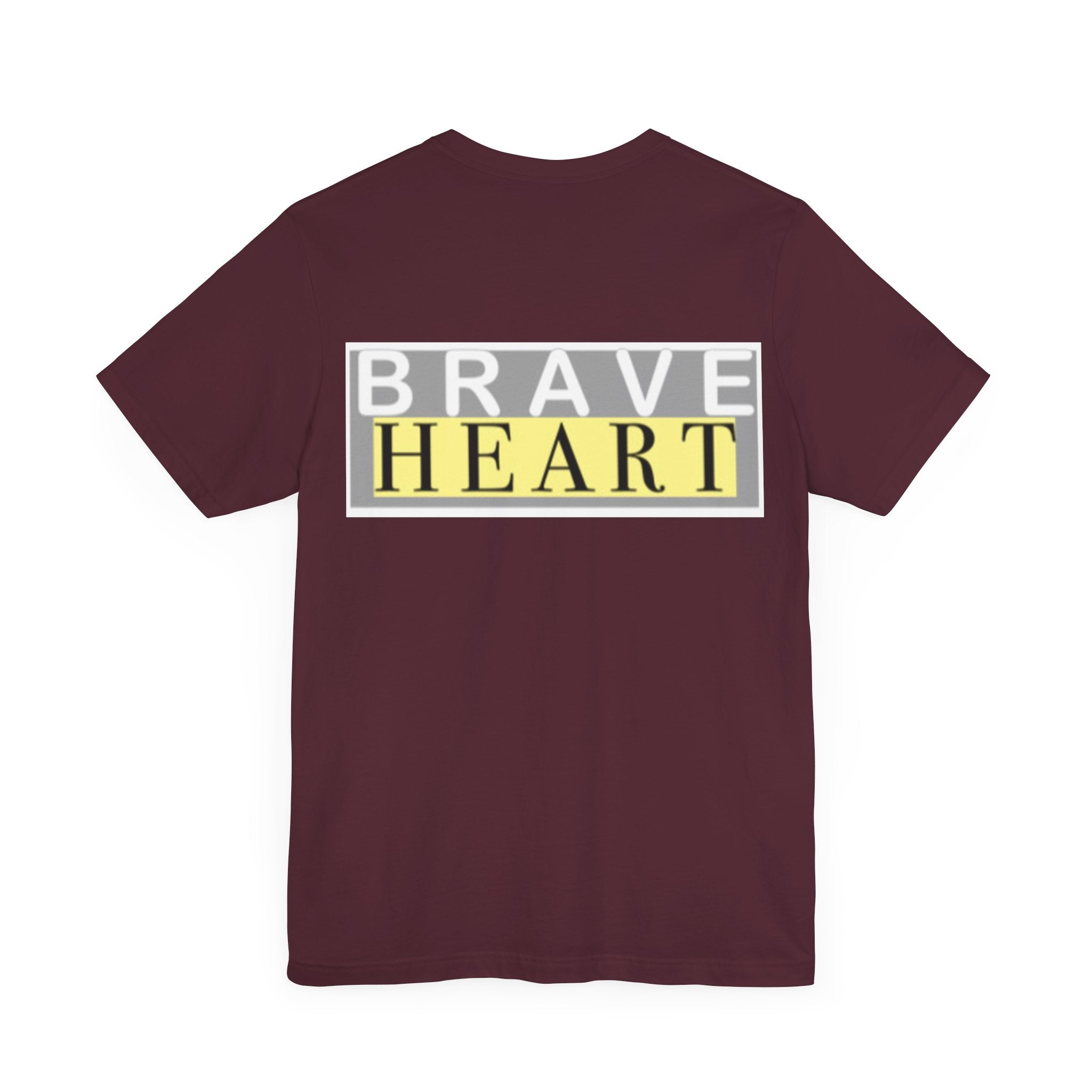 Brave Heart Unisex Tee, Inspirational T-Shirt, Gift for Champions, Casual Wear, Motivational Apparel