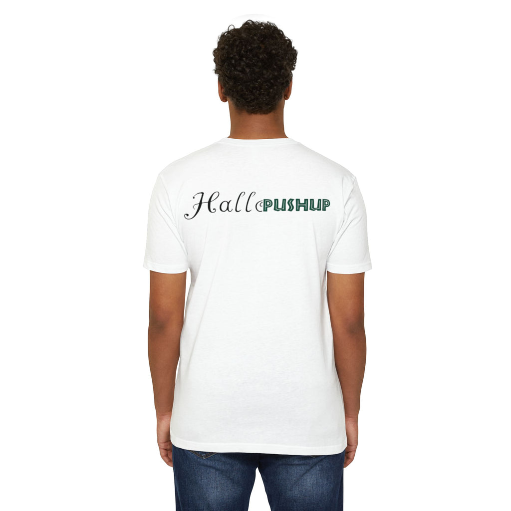 Unisex CVC Jersey T-Shirt - Hallo PUSHUP Inspirational Design