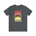 Dad Level Unlocked Unisex Tee - RC’nSONS