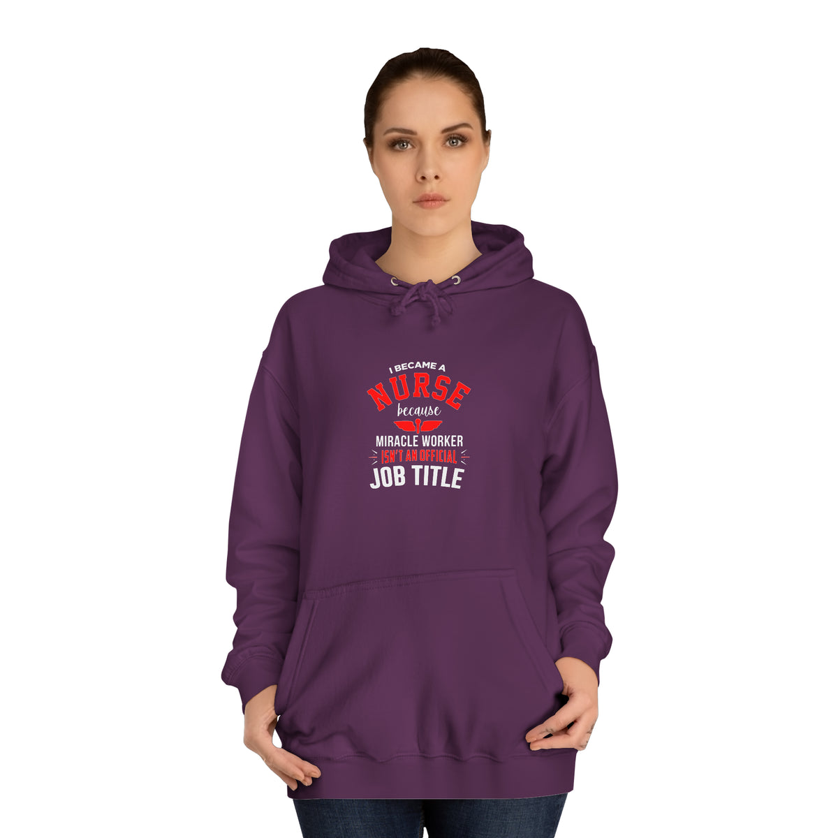 I Became A Nurse Unisex Hoodie