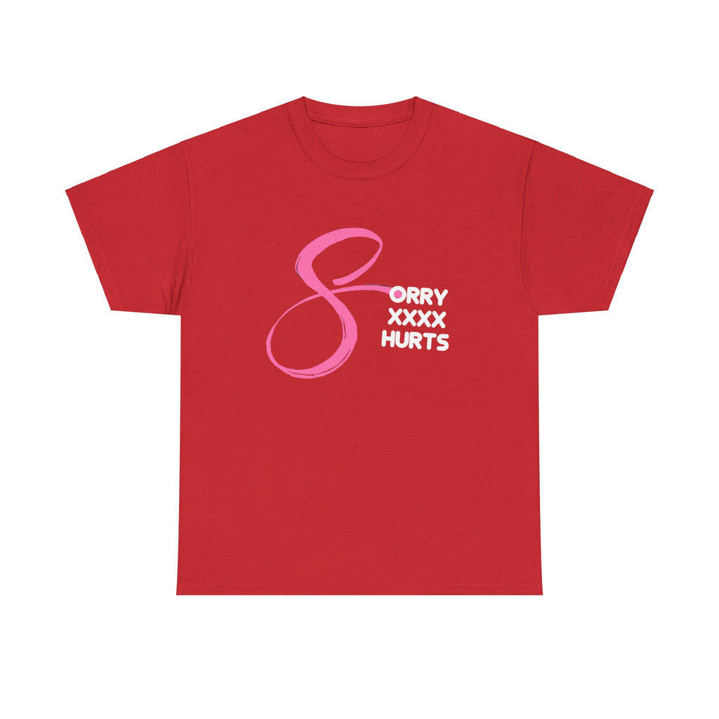 RCNSONS Unisex Heavy Cotton SORRYXHURTS Tee