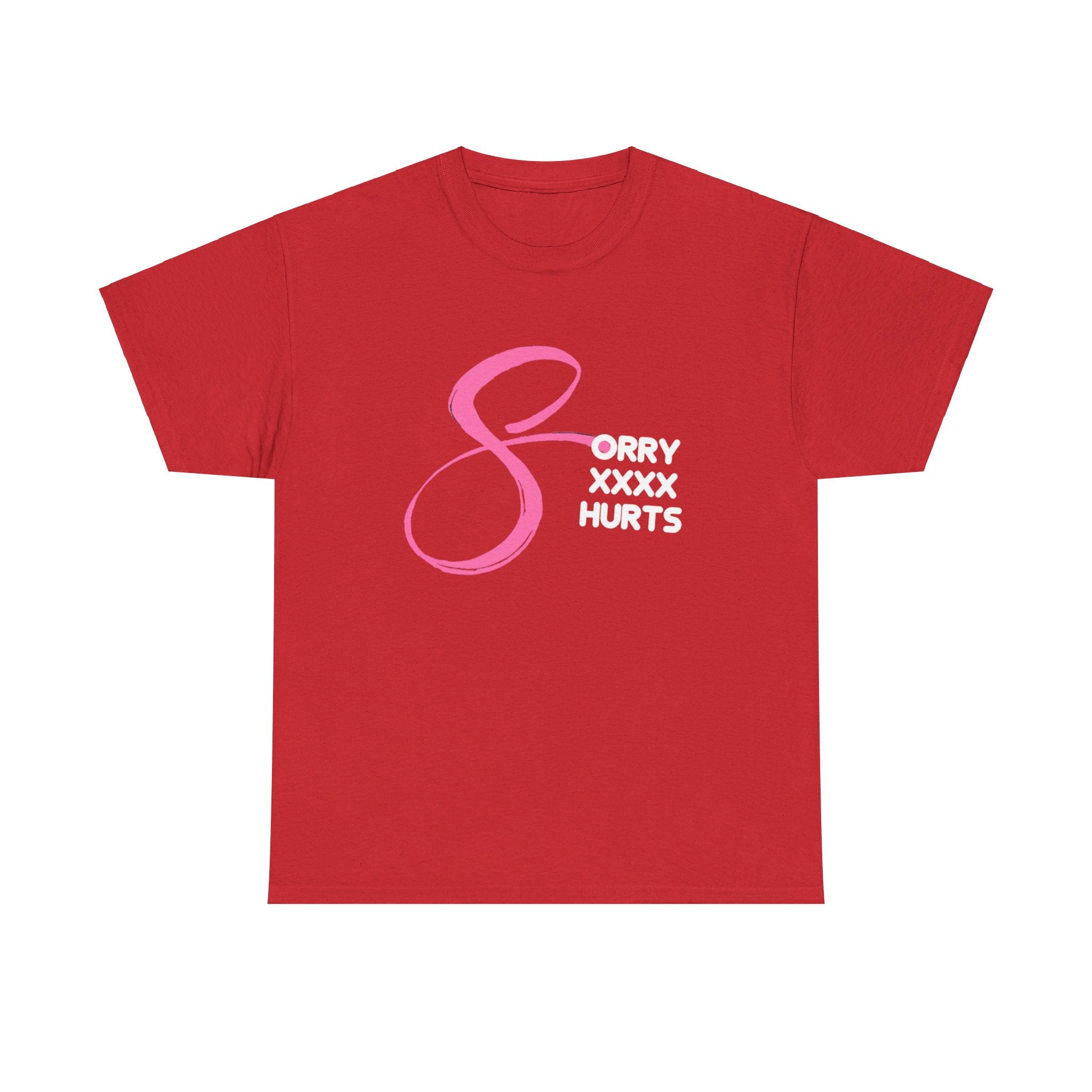 RCNSONS Unisex Heavy Cotton SORRYXHURTS Tee