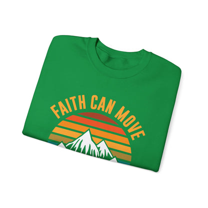 Faith Can Move Mountains Sweat-shirt unisexe 