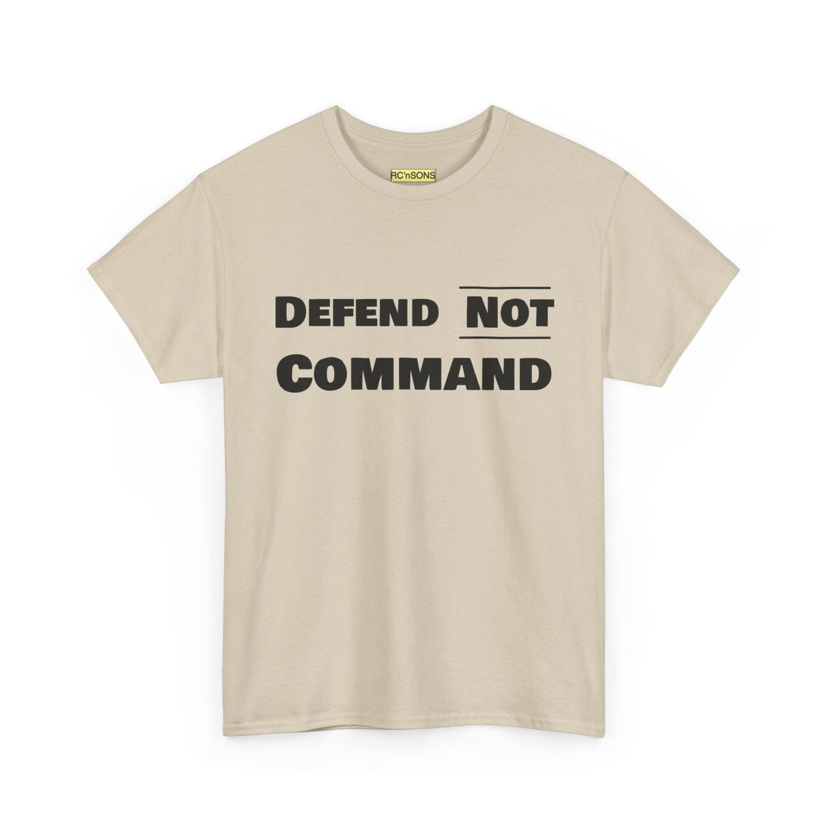 Defend Not Command Unisex Heavy Cotton Tee, Motivational T-Shirt, Statement Shirt, Unique Gift, Casual Wear, Everyday Tee Printify