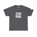Raw Energy Unisex Tee - Stay Raw, Casual Wear, Street Style, Everyday Outfit, Graphic Tee, Gift for Him/Her Printify