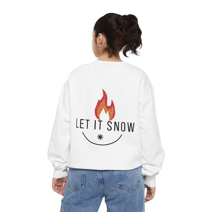 Let It Snow Unisex Garment-Dyed Sweatshirt