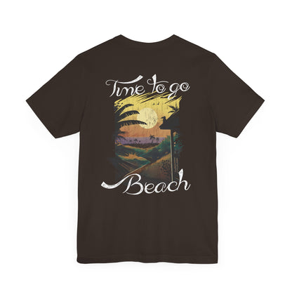 Il est temps d’aller à la plage Tee-shirt unisexe 
