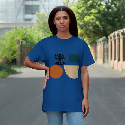 Stylish Statement T-Shirt, Casual Wear, Gift for Friends, Everyday Fashion, Funny Quote Tee, Graphic Shirt Printify