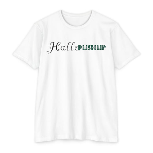 Unisex CVC Jersey T-Shirt - Halle PUSHUP Inspirational Design