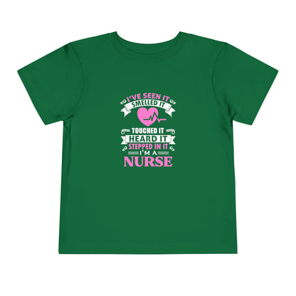I've Seen It Smelled It Touched It Toddler Tee
