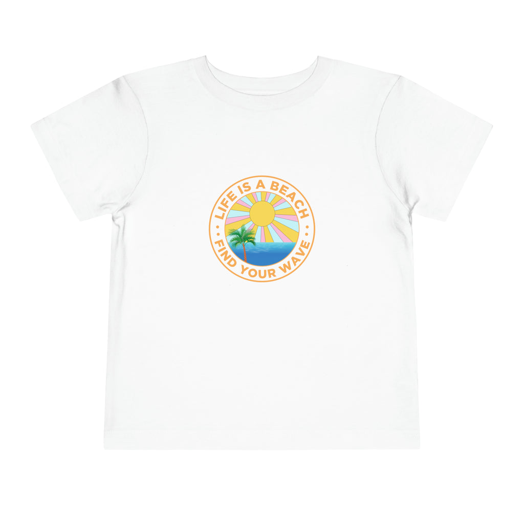 Life Is A Beach Toddler Tee